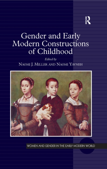 Gender and Early Modern Constructions of Childhood, EPUB eBook