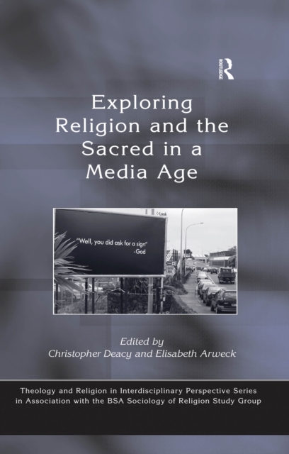 Exploring Religion and the Sacred in a Media Age, EPUB eBook