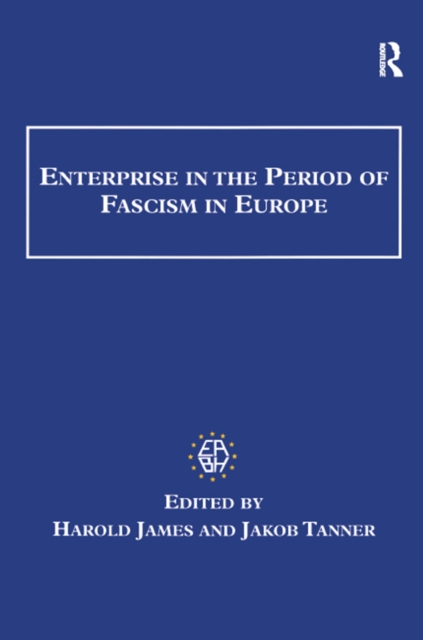 Enterprise in the Period of Fascism in Europe, PDF eBook