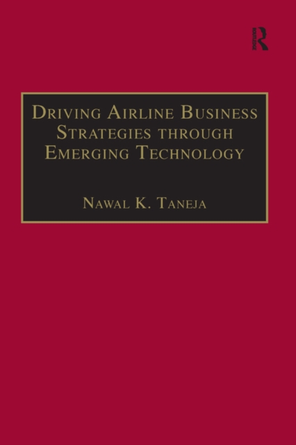 Driving Airline Business Strategies through Emerging Technology, EPUB eBook