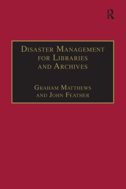Disaster Management for Libraries and Archives, PDF eBook