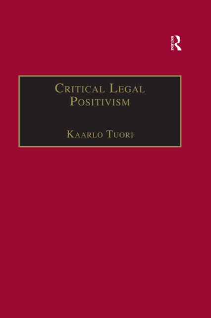 Critical Legal Positivism, EPUB eBook