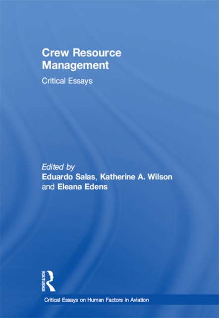 Crew Resource Management : Critical Essays, PDF eBook