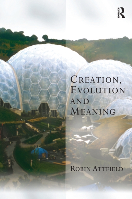 Creation, Evolution and Meaning, EPUB eBook