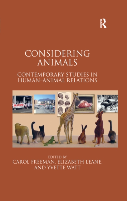 Considering Animals : Contemporary Studies in Human-Animal Relations, EPUB eBook