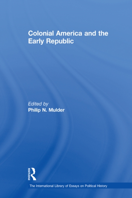 Colonial America and the Early Republic, PDF eBook