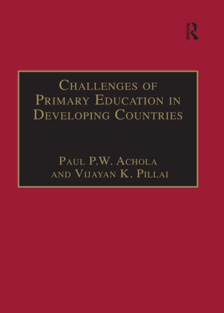 Challenges of Primary Education in Developing Countries : Insights from Kenya, PDF eBook