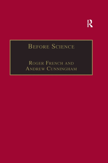Before Science : The Invention of the Friars' Natural Philosophy, EPUB eBook