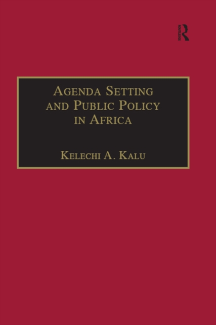Agenda Setting and Public Policy in Africa, PDF eBook