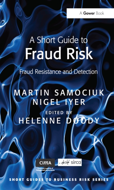 A Short Guide to Fraud Risk : Fraud Resistance and Detection, PDF eBook