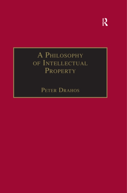 A Philosophy of Intellectual Property, EPUB eBook