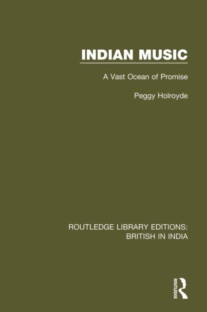 Indian Music : A Vast Ocean of Promise, PDF eBook