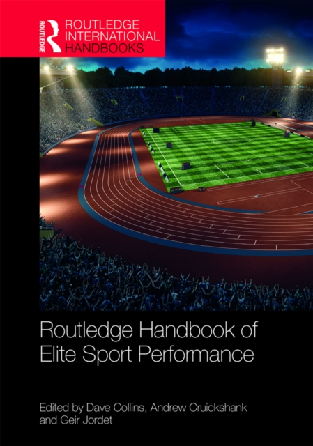 Routledge Handbook of Elite Sport Performance, EPUB eBook