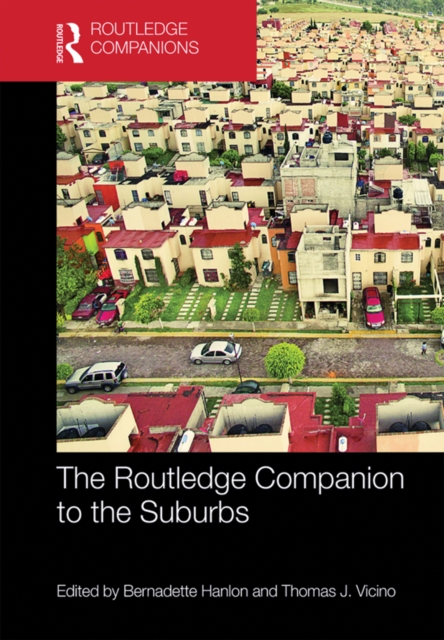 The Routledge Companion to the Suburbs, EPUB eBook