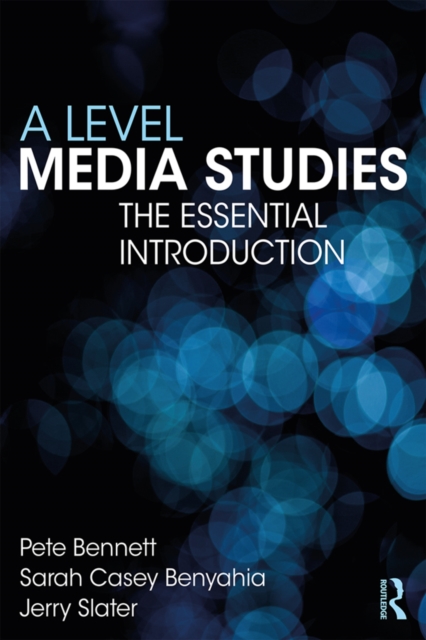 A Level Media Studies : The Essential Introduction, EPUB eBook