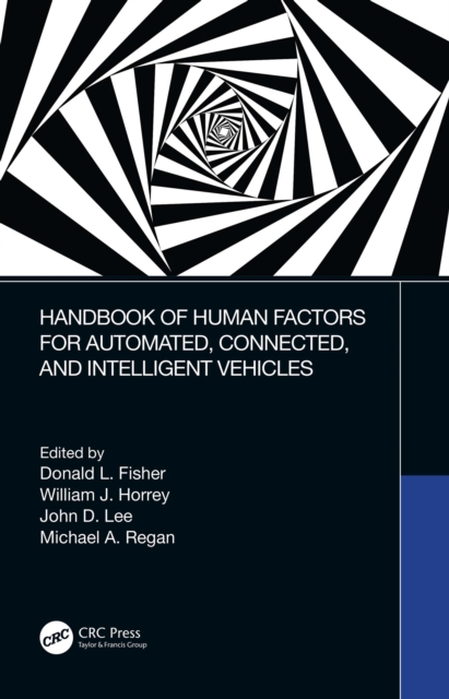 Handbook of Human Factors for Automated, Connected, and Intelligent Vehicles, PDF eBook