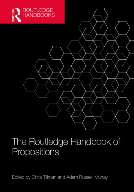 The Routledge Handbook of Propositions, EPUB eBook