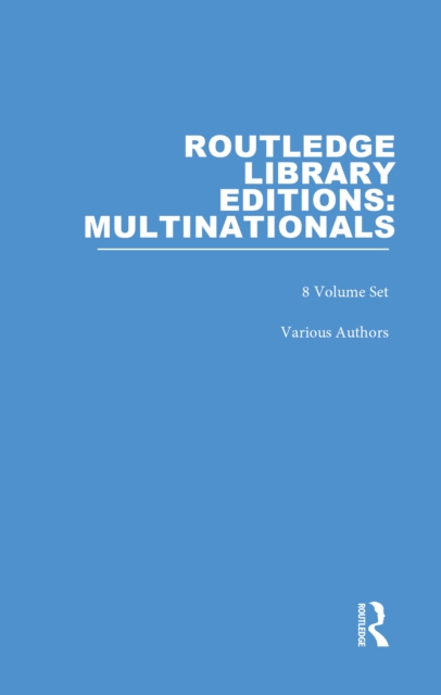 Routledge Library Editions: Multinationals, PDF eBook
