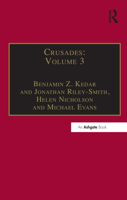 Crusades : Volume 3, PDF eBook