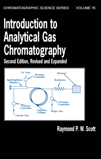 Introduction to Analytical Gas Chromatography, Revised and Expanded, EPUB eBook