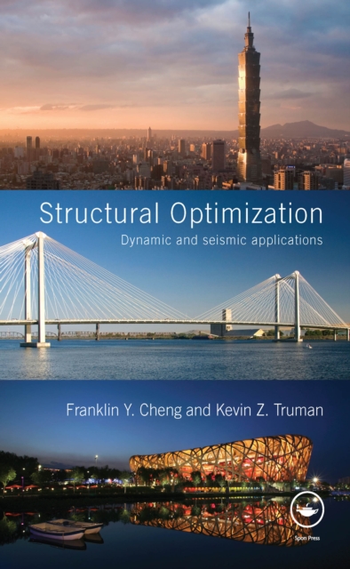 Structural Optimization : Dynamic and Seismic Applications, EPUB eBook