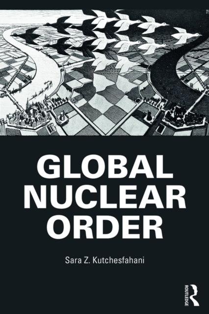 Global Nuclear Order, PDF eBook