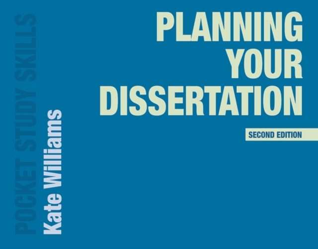 Planning Your Dissertation, Paperback / softback Book