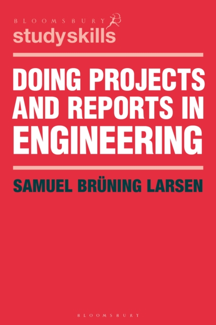 Doing Projects and Reports in Engineering, EPUB eBook