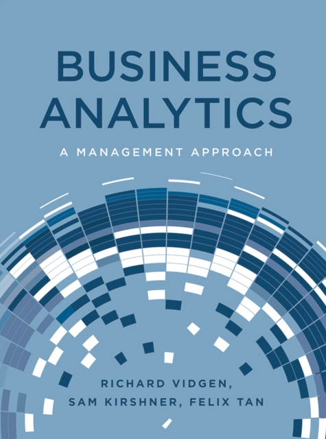 Business Analytics : A Management Approach, EPUB eBook