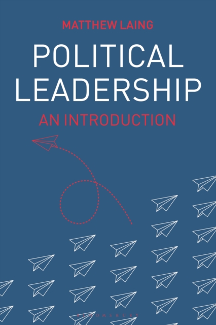 Political Leadership : An Introduction, Paperback / softback Book