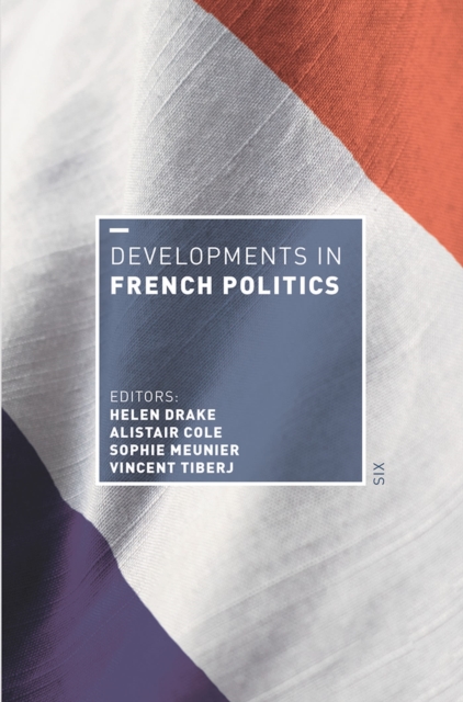 Developments in French Politics 6, Paperback / softback Book