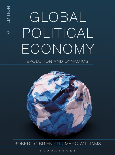 Global Political Economy : Evolution and Dynamics, PDF eBook