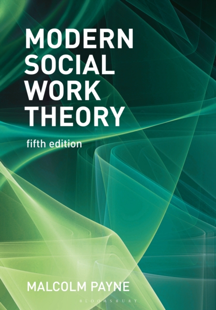 Modern Social Work Theory, EPUB eBook