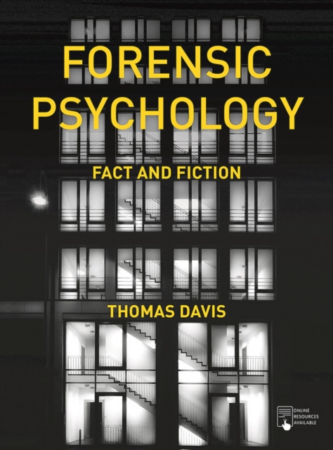 Forensic Psychology : Fact and Fiction, Paperback / softback Book