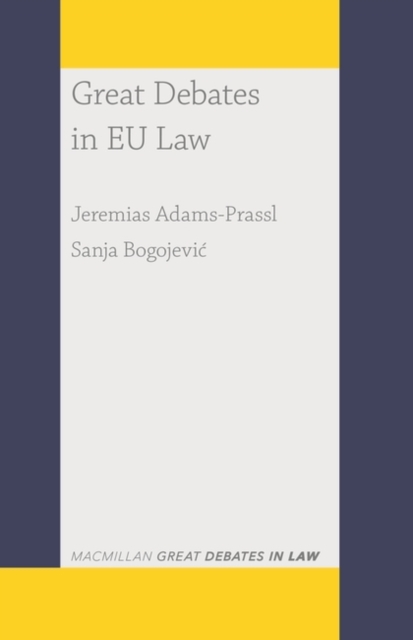 Great Debates in EU Law, Paperback / softback Book