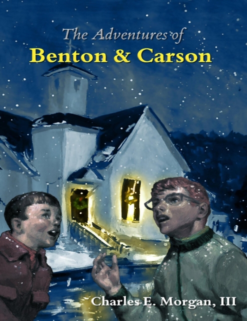 The Adventures of Benton & Carson, EPUB eBook