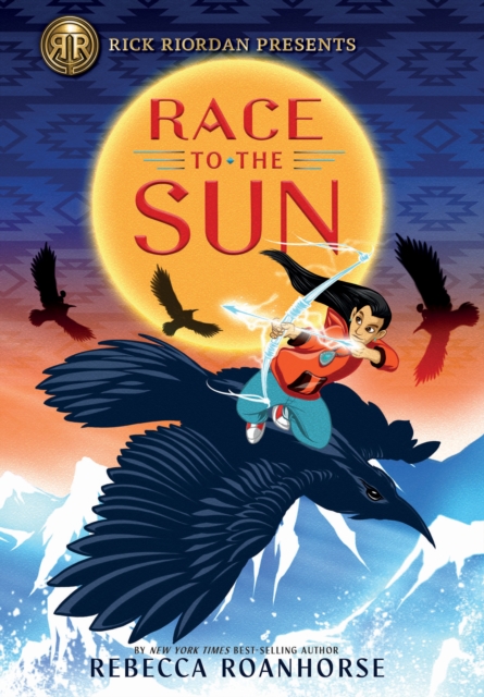 Rick Riordan Presents Race To The Sun, Paperback / softback Book