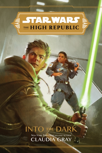 Star Wars The High Republic: Into The Dark, Hardback Book