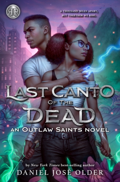 Rick Riordan Presents: Last Canto of the Dead An Outlaw Saints Novel, Book 2, Paperback / softback Book