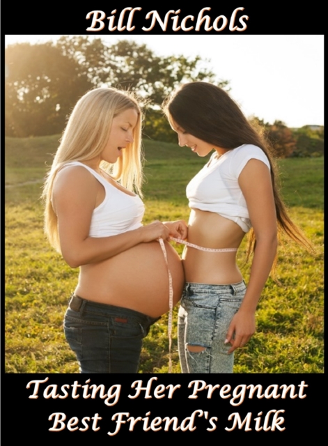 Tasting Her Pregnant Best Friend's Milk, EPUB eBook