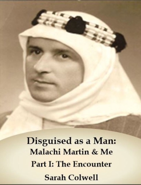 Disguised as a Man: Malachi Mart & Me Part I: The Encounter, EPUB eBook