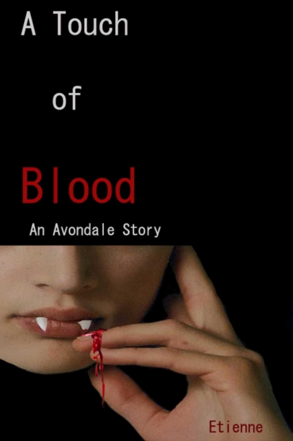 Touch of Blood (An Avondale Story), EPUB eBook