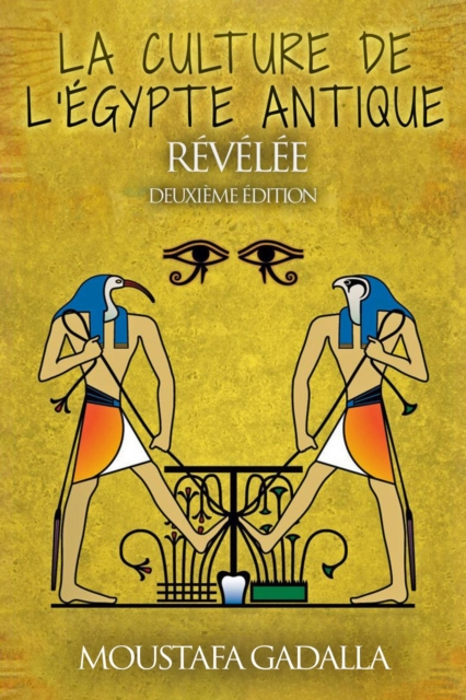 La culture de l'Egypte ancienne revelee, EPUB eBook
