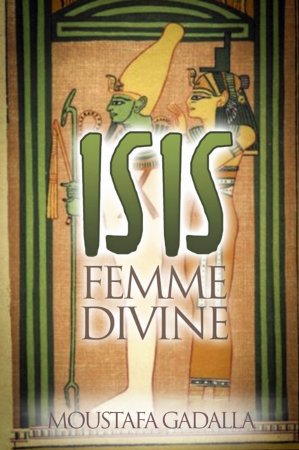 Isis Femme Divine, EPUB eBook