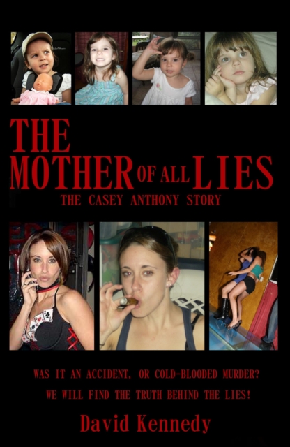 Mother of all Lies The Casey Anthony Story, EPUB eBook