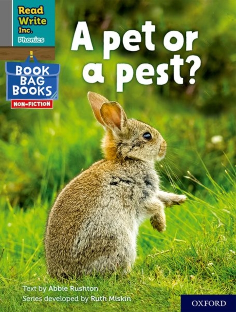 Read Write Inc. Phonics: A pet or a pest? (Grey Set 7 NF Book Bag Book 4), Paperback / softback Book