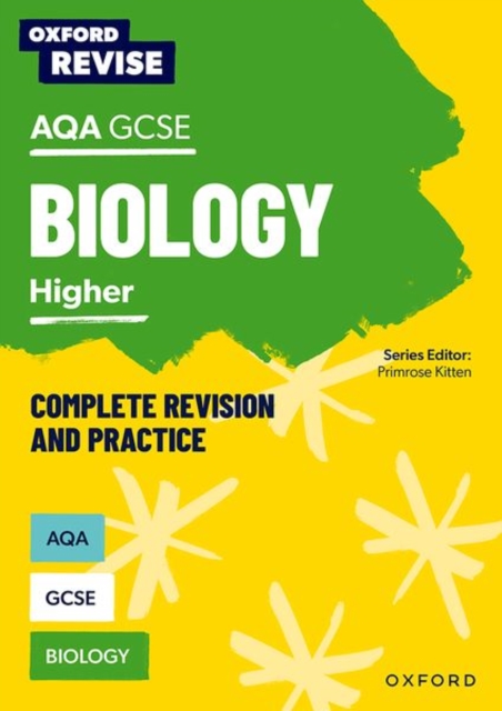 Oxford Revise: AQA GCSE Biology Complete Revision and Practice, Multiple-component retail product Book