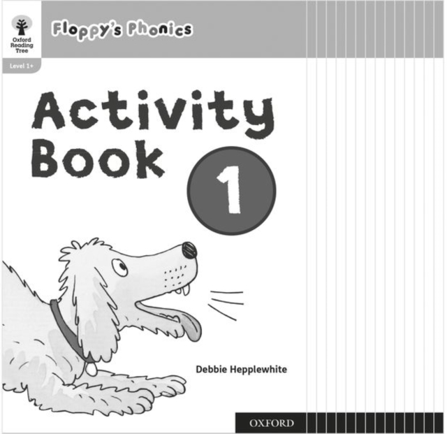 Oxford Reading Tree: Floppy's Phonics: Activity Book 1 Class Pack of 15, Paperback / softback Book