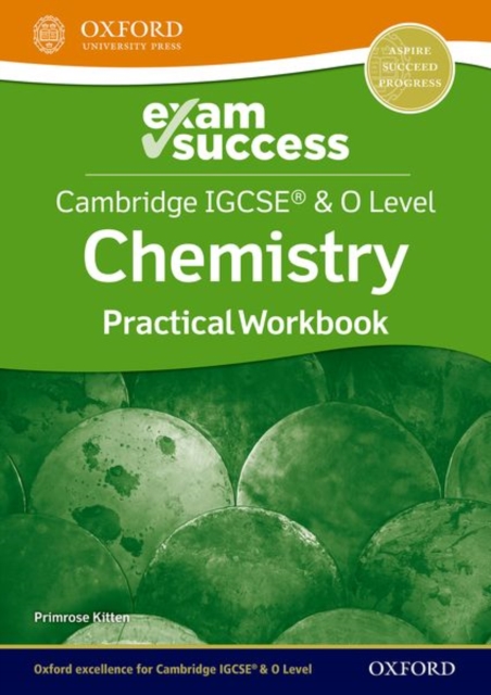 Cambridge IGCSE (R) & O Level Chemistry: Exam Success Practical Workbook, Paperback / softback Book