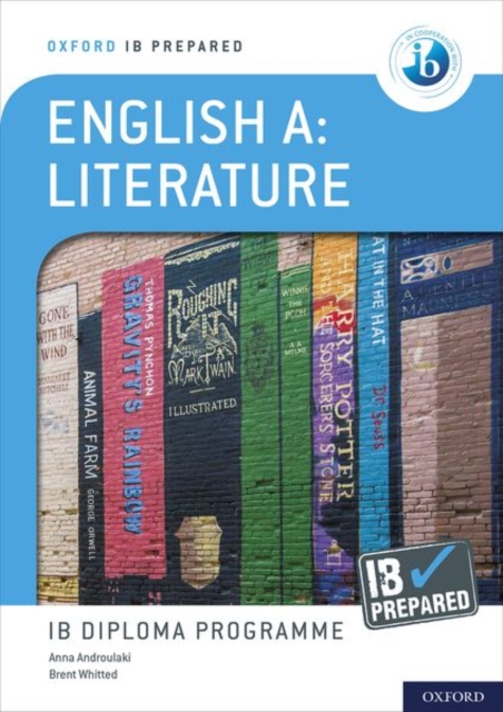 Oxford IB Diploma Programme: IB Prepared: English A Literature, Multiple-component retail product Book